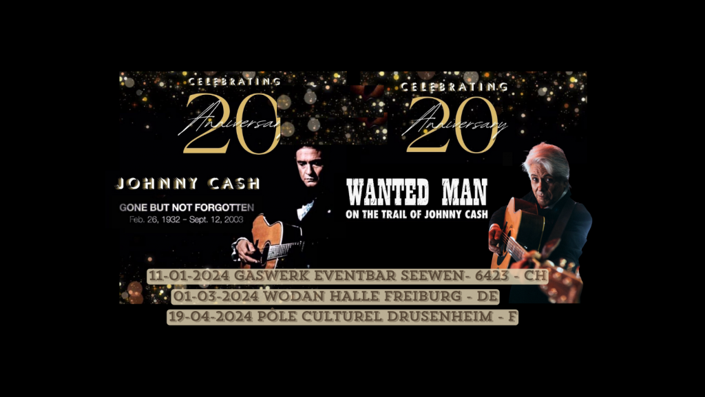 Wanted Man On The Trail Of Johnny Cash. Celebrating 20 Years !