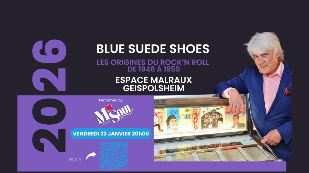 Affiche du spectacle Blue Suede Shoes – Les origines du Rock’n Roll de 1946 à 1959, avec séance spéciale scolaire l’après-midi et représentation tout public le 23 janvier 2026 à l’Espace Malraux de Geispolsheim