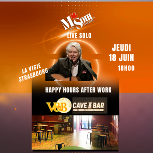 M.SOUL en concert au V and B La Vigie Strasbourg pour les Happy Hours.